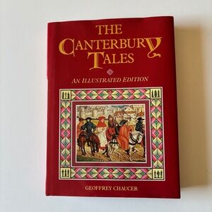 The Canterbury Tale by Geoffrey Chaucer An Illustrated Edition